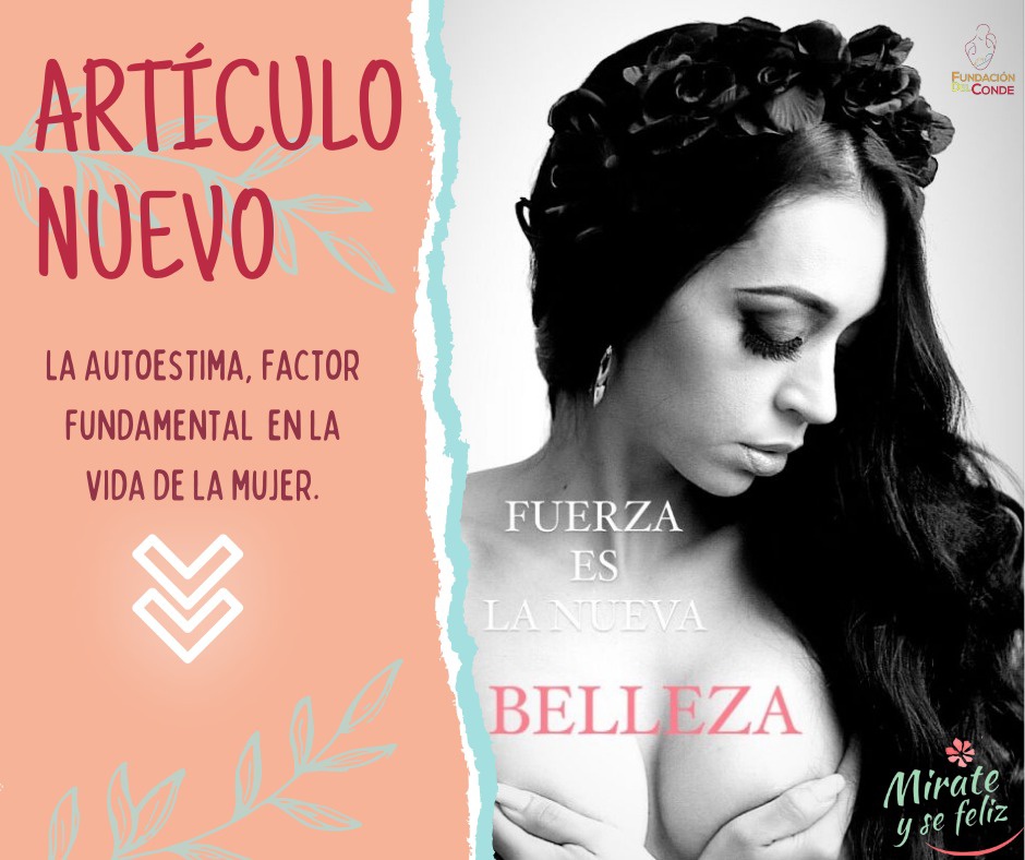 La Autoestima, factor fundamental en la vida de la mujer